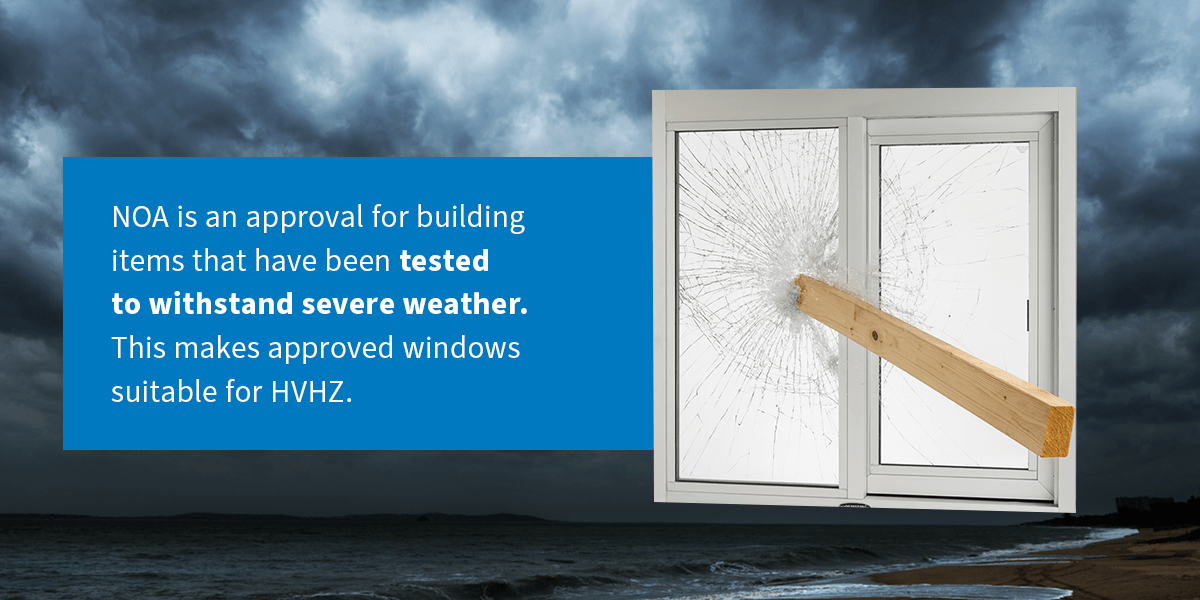 Noa Inspection Miami-Dade NOA Windows: HVHZ Requirements Explained